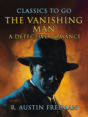cover image of The Vanishing Man a Detective Romance
